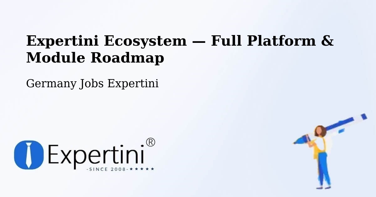 Expertini Ecosystem — Full Platform & Module Roadmap – Halstenbek